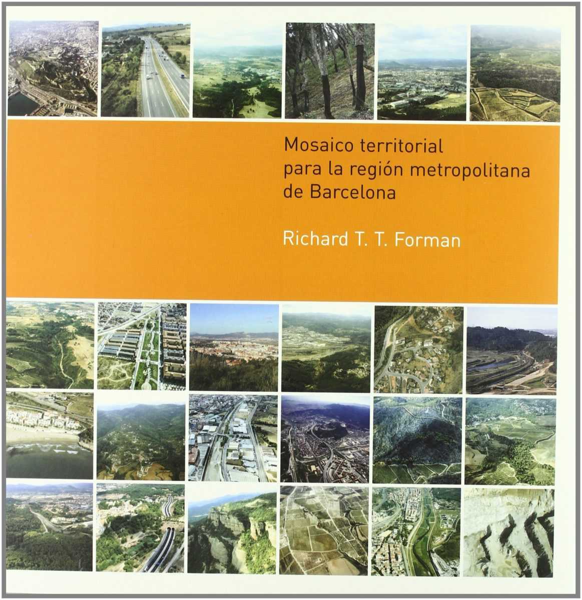 Participació en la publicació: Mosaic territorial per a la regió metropolitana de Barcelona: Publicació
